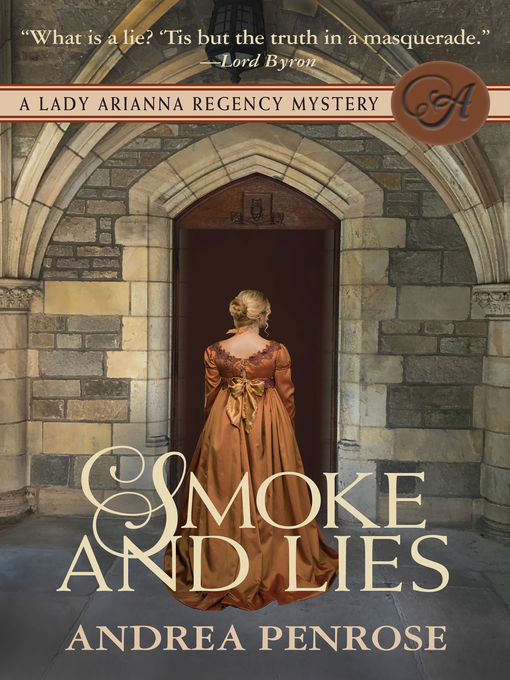 Title details for Smoke & Lies by Andrea Penrose - Available